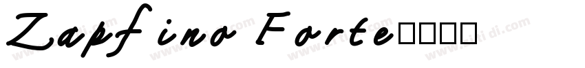 Zapfino Forte字体转换